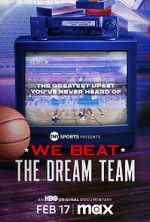 Watch We Beat the Dream Team Freemovieswatch