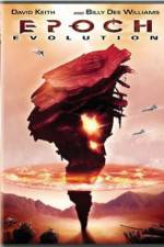 Watch Epoch: Evolution Freemovieswatch