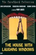 Watch La casa dalle finestre che ridono Freemovieswatch
