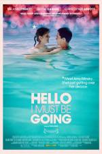 Watch Hello I Must Be Going Freemovieswatch