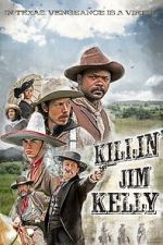 Watch Killin\' Jim Kelly Freemovieswatch