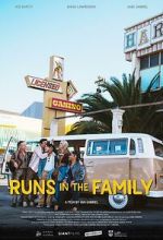 Watch Runs in the Family Freemovieswatch