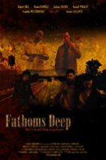 Watch Fathoms Deep Freemovieswatch