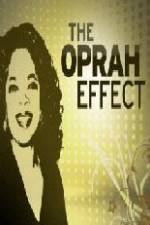 Watch The Oprah Effect Freemovieswatch