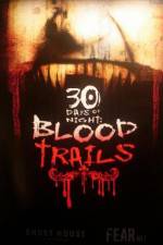 Watch 30 Days of Night: Blood Trails Freemovieswatch