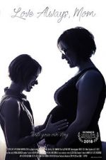 Watch Love Always, Mom Freemovieswatch