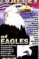 Watch Valley of the Eagles Freemovieswatch