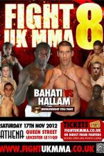 Watch Fight UK MMA 8 Freemovieswatch