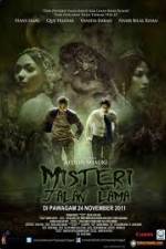 Watch Misteri Jalan Lama Freemovieswatch