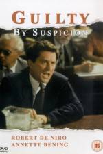 Watch Guilty by Suspicion Freemovieswatch