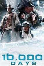Watch 10,000 Days Freemovieswatch