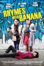 Watch Rhymes with Banana Freemovieswatch