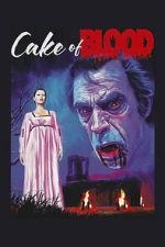 Watch Cake of Blood Freemovieswatch