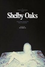 Watch Shelby Oaks Freemovieswatch