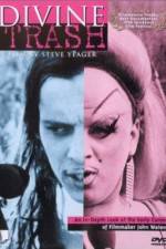 Watch Divine Trash Freemovieswatch