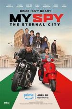 Watch My Spy the Eternal City Freemovieswatch