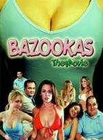 Watch Bazookas: The Movie Freemovieswatch