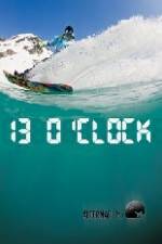 Watch Alterna Films 13 O'Clock Freemovieswatch