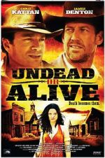 Watch Undead or Alive: A Zombedy Freemovieswatch