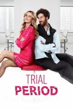 Watch Trial Period Freemovieswatch