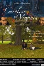 Watch Caroline of Virginia Freemovieswatch