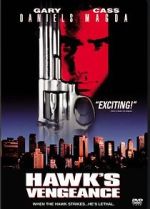 Watch Hawk's Vengeance Freemovieswatch