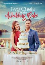 Watch Two Chefs and a Wedding Cake Freemovieswatch