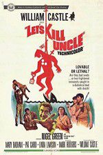 Watch Lets Kill Uncle Freemovieswatch