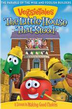Watch VeggieTales: The Little House That Stood Freemovieswatch