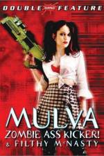 Watch Mulva Zombie Ass Kicker Freemovieswatch
