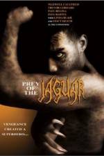 Watch Prey of the Jaguar Freemovieswatch
