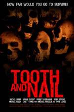Watch Tooth & Nail Freemovieswatch