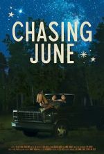 Watch Chasing June Freemovieswatch
