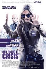 Watch Our Brand Is Crisis Freemovieswatch