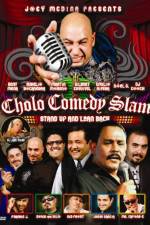 Watch Cholo Comedy Slam Stand Up and Lean Back Freemovieswatch