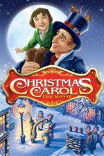 Watch Christmas Carol: The Movie Freemovieswatch