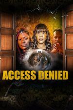 Watch Access Denied Freemovieswatch