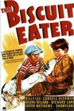 Watch The Biscuit Eater Freemovieswatch