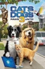 Watch Cats & Dogs 3: Paws Unite Freemovieswatch
