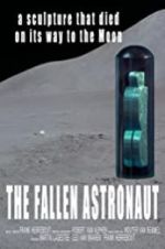 Watch The Fallen Astronaut Freemovieswatch