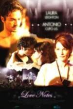 Watch Love Notes Freemovieswatch