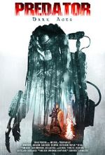 Watch Predator Dark Ages (Short 2015) Freemovieswatch