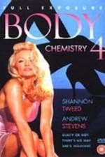 Watch Body Chemistry 4 Full Exposure Freemovieswatch