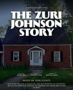 Watch The Zuri Johnson Story Freemovieswatch
