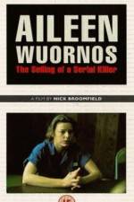 Watch Aileen Wuornos The Selling of a Serial Killer Freemovieswatch