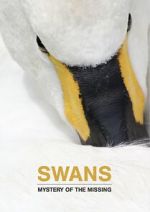 Watch Swans: Mystery of the Missing Freemovieswatch