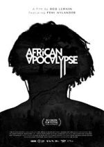 Watch African Apocalypse Freemovieswatch