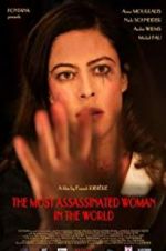 Watch The Most Assassinated Woman in the World Freemovieswatch