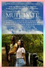 Watch Mute Date Freemovieswatch