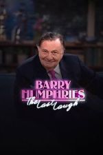 Watch Barry Humphries: The Last Laugh Freemovieswatch